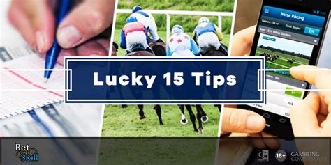 A Lucky 15 consists of 15 bets 4 singles, 6 doubles, 4 trebles, 1 four-fold. . Lucky 15 tips for tomorrow